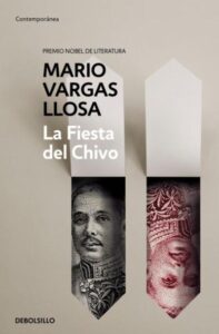 La fiesta del Chivo Mario Vargas Llosa
