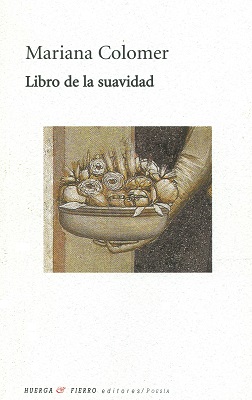 (RESEÑA) (2) LIBRO DE LA SUAVIDAD de Mariana Colomer 400 X 252