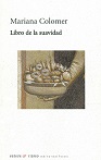(RESEÑA) (2) LIBRO DE LA SUAVIDAD de Mariana Colomer 93 X 147