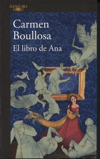 Portada El libro de Ana - Cover - Carmen Boullosa - 552H